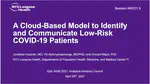A Cloud-Based Model to Identify and Communicate Low-Risk COVID-19 Patients