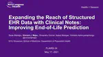 Expanding the Reach of Structured EHR Data with Clinical Notes: Improving End-of-Life Prediction